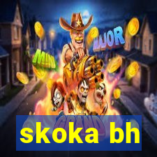 skoka bh